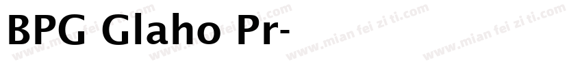 BPG Glaho Pr字体转换